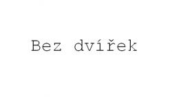 Bez dvek